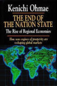 Image of The End of the Nation State : the rise of regional economies