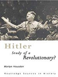 Image of Hitler:  Study of a revolutionary? / Martyn. Housden