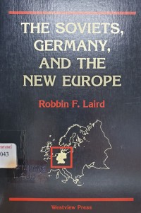 Image of The Soviets, Germany, and the new Europe.