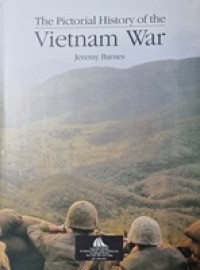 Image of The Pictorial History of the Vietnam War / Jeremy Barnes