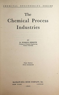 Image of The Chemical Process Industries / R. Norris Shreve