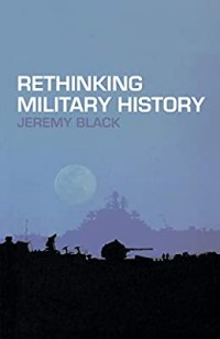 Image of Rethinking military history