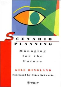 Image of Scenario Planning: Managing for the Future.
