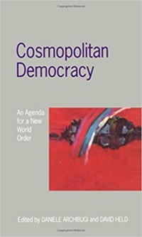 Image of Cosmopolitan Democracy : an agenda for a new World order.