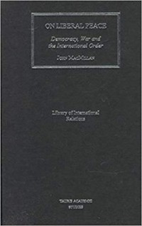 Image of On Liberal Peace : Democracy, war and the international order