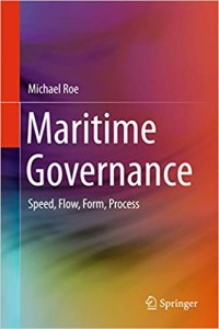 Image of Maritime Governance  :  Speed, Flow, Form,  Process.