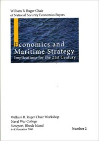 Image of Economics and Maritime Strategy Implications for the 21st Century.