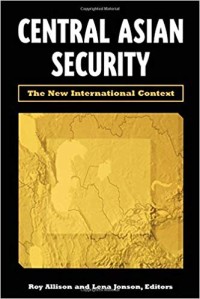 Image of Central Asian Security : the new international context.