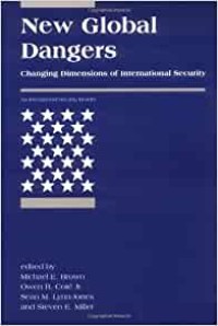 Image of New global dangers : changing dimensions of international security