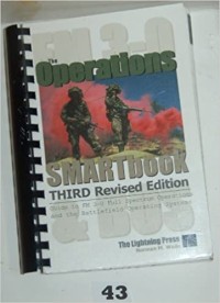 Image of The operations smartbook : guide to FM 3-0 full spectrum operations and the battlefield operating systems.