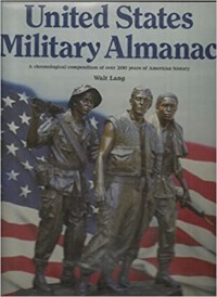 Image of United States Military Almanac  :  Chronological compendium of over 200 years of American history.