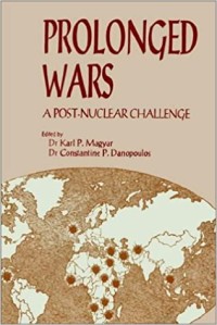 Image of Prolonged wars : a post-nuclear challenge.