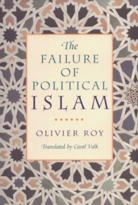 Image of The Failure of Political Islam.