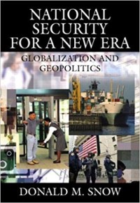 Image of National Security for a New Era  :   Globalization and Geopolitics .