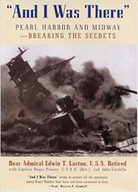 Image of And I Was There  :  Breaking the Secrets - Pearl Harbor and Midway / Konecky & Konecky.