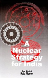Image of A Nuclear Strategy for India.