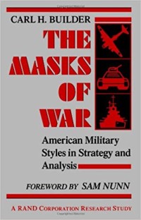Image of The Masks of War / Carl H. Builder