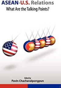 Image of ASEAN - U.S. relations  :  what are the talking points