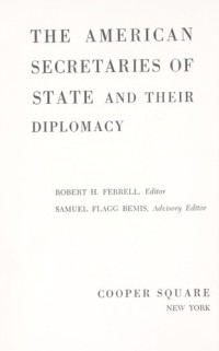Image of The American Secretaries of State and Their Diplomacy : volume XVI : Dean Acheson / Gaddis Smith
