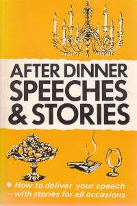 Image of After Dinner Speeches and Stories / John Bolton