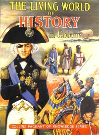 Image of The Living World of History / Gareth H. Browning