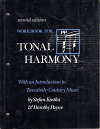 Image of Workbook for Tonal Harmony with An Introduction to Twentieth-Century Music / Stefan M. Kostka and Dorothy Payne