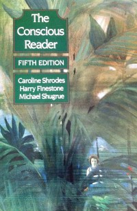 Image of The Conscious Reader / Caroline Shrodes, Harry Finestone and Michael Shugrue