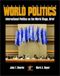 Image of World Politics : international politics on the World stage, brief.