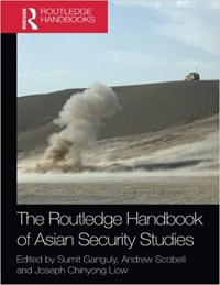 Image of The Routledge Handbook of Asian Security Studies.