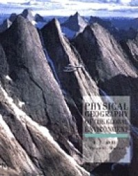 Image of Physical geography of the global environment / Harm J. De Blij and Peter O. Muller