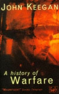 Image of A history of warfare / John Keegan
