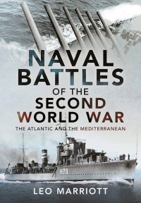 Image of Naval Battles of the Second World War : The Atlantic and the Mediterranean / Leo Marriott