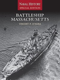 Image of Battleship Massachusetts : Naval history special edition / Vincent P. O'Hara.