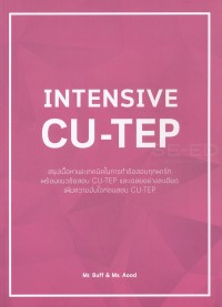Image of Intensive CU-TEP (พิมพ์ครั้งที่ 3) / Mr. Buff & Ms. Aood