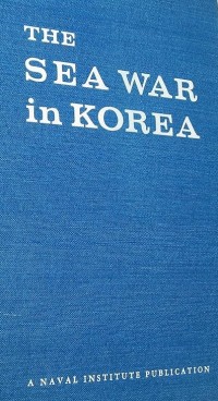 Image of The Sea War in Korea / Malcolm W. Cagle and Frank A. Manson