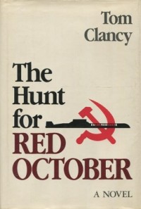 Image of The hunt for Red October / Tom Clancy