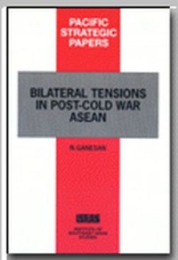 Image of Bilateral tensions in post - cold war ASEAN