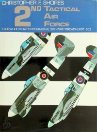 Image of 2nd Tactical Air Force / Christopher F. Shores