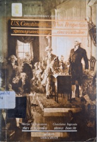 Image of รัฐธรรมนูญสหรัฐ : ทัศนะจากเมืองไทย = U.S. constitution : Thai perspectives / บรรณาธิการ : วริยา ศ. ชินวรรโณ, ชัยชนะ อิงคะวัต