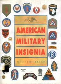 Image of American Military Insignia / William Fowler
