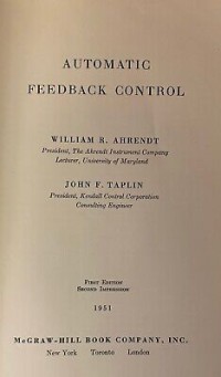 Image of Automatic Feedback Control / William R. Ahrendt and John F. Taplin