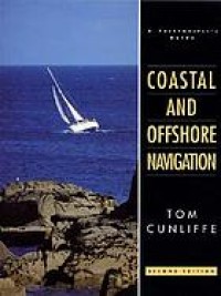 Image of Coastal and offshore navigation / Tom Cunliffe
