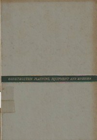 Image of Construction Planning, Equipment, and Methods / R. L. Peurifoy