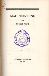 Image of Mao Tse-Tung / Robert Payne