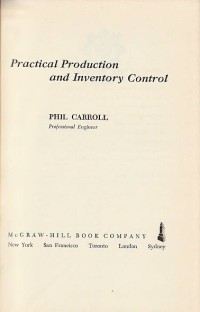 Image of Practical production and inventory control / Phil Carroll