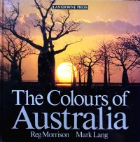 Image of The Colours of Australia / Reg Morrison and Mark Lang