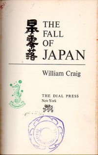 Image of The Fall of Japan / William Craig