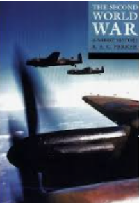 Image of The Second World War : a short history
