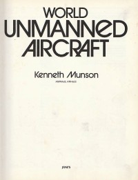 Image of World unmanned aircraft / Kenneth Munson