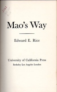 Image of Mao's Way / Edward E. Rice